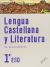 Lengua castellana y Literatura 1º ESO. Libro del alumno