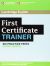 First Certificate Trainer Six Practice Tests without answers