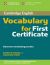 Cambridge Vocabulary for First Certificate Edition without answers