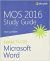 MOS 2016 Study Guide for Microsoft Word (MOS Study Guide)