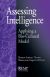 Assessing Intelligence: Applying a Bio-Cultural Model