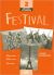 Festival. Cahier d'exercices. Per le Scuole superiori. Con CD Audio (Vol. 2) 