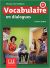 Vocabulaire en Dialogues. B1 ( + CD): Livre intermediaire + CD 2eme edition
