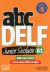 ABC Delf junior scolaire. A1. Per le Scuole superiori. Con e-book