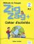 Zigzag + 2 A1.2: Méthode de français - Cahier d'activités 