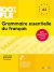 100% FLE A1/A2 Grammaire essentielle du français: Übungsgrammatik mit MP3-CD
