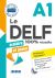 Le Delf junior scolaire 100% réussite. A1. Per le Scuole superiori.