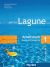 Lagune. Arbeitsbuch. Per le Scuole superiori: LAGUNE 1 Arbeitsbuch