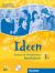 Ideen. Arbeitsbuch. Per le Scuole superiori