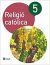 Religió Catòlica 5 Primària (2015)