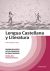 Lengua Castellana y Literatura. Temario Pruebas de Acceso a Ciclos Formativos de Grado Superior