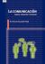 La Comunicación: Lengua, cognición y sociedad (Lingüística nº 27)