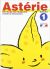 Astérie. Niveau 1. Cahier d ' exercices. (Anaya Français)