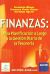 Finanzas: De la planificación a largo a la gestión diaria de la Tesorería (Español)