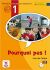 Pourquoi pas! 1 - Libro del alumno + CD: Porquoi Pas! 1 Livre de l'élève + CD (Fle- Texto Frances)