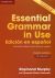 Essential Grammar in Use Book without answers Spanish edition 4th Edition