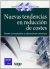 Nuevas tendencias en reducción de costes: Bases conceptuales y aplicaciones prácticas (Revista Contabilidad y Dirección) (Español)
