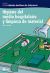 Higiene del medio hospitalario y limpieza del material