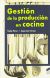 Gestión de la producción en cocina