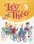 019 SB LEO Y THEO 3 LIVRE DE L'ELEVE (A2.1): Student's Book 3: Vol. 3 (Corso di lingua francese)