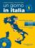UN GIORNO IN ITALIA 1 STUDENTE+CD AUDIO: Libro dello studente 1 con esercizi & CD-audio: Vol. 1 (L' italiano per stranieri) (Italiano)