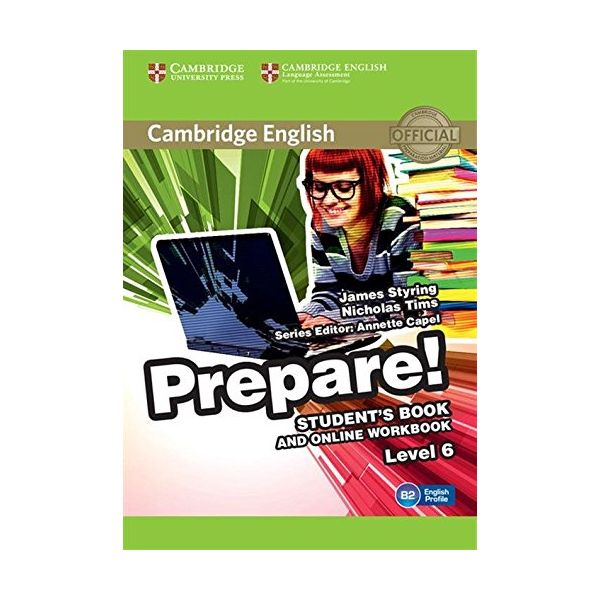 Prepare books levels. Cambridge prepare b2 Level 6. Prepare Cambridge. Учебник prepare 6. Cambridge English prepare Level 6 student's book.