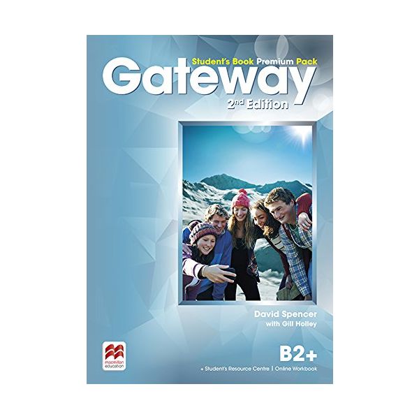 Gateway b2 answers. Gateway b2+. Gateway b2 student's book. Гдз Gateway b2 Workbook. Gateway teachers book 2 Edition b2+.