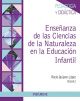 Enseñanza de las Ciencias de la Naturaleza en Educación Infantil (Psicología)