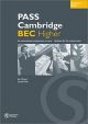 Pass Cambridge Bec Higher Teacher Book: Higher Teacher's Book
