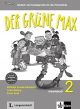 Der grüne Max 2 - Arbeitsbuch 2 mit Audio-CD: Deutsch als Fremdsprache für die Primarstufe