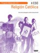 Religión Católica 4º ESO. Proyecto Abbacanto 2.0.