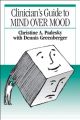 Clinician's Guide to Mind Over Mood