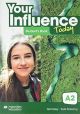 YOUR INFLUENCE TODAY A2+ STUDENT BOOK