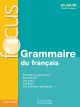 Focus. Grammaire Du Français