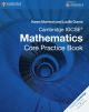 Cambridge IGCSE core mathematics. Practice book.(Cambridge International IGCSE)