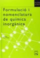 FORMULACIÓ I NOMENCLATURA DE QUÌMICA INORGÀNICA. 1 BTO