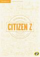 Citizen Z. Workbook with downloadable Audio. B1+