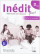 Inédit Plus 2: Cahier d'exercices