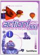Action XXI, méthode de français, 1 ESO. Cahier d'exercices