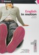 ENGLISH IN MOTION - 1 WORKBOOK Edicion Castellana