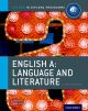 Oxford IB Diploma Programme: Ib course book: english A, language & literature.