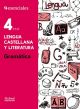 Lengua Castellana y Literatura. Gramática