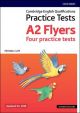 Cambridge Young Learners English Tests: Flyers (Revised 2018 Edition)