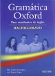 GRAMATICA OXFORD PARA ESTUDIANTES DE INGLES.   1º Bachillerato
