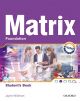 New Matrix Foundation: Matrix Foundation. Students Book