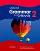 Oxford Grammar for Schools 2. Student's Book