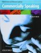 Oxford English for Careers. Commercially Speaking. Student's Book