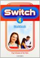 Switch 4. Workbook