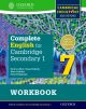 Complete English for Cambridge Secondary 1. Workbook 7