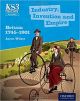 Key Stage 3 History by Aaron Wilkes: Industry, Invention and Empire: Britain 1745-1901 Student Book (KS3 History by Aaron Wilkes Third Edition)